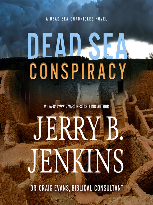 Title details for Dead Sea Conspiracy by Jerry B. Jenkins - Wait list